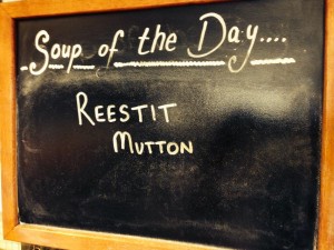 Reestit Mutton Soup! 